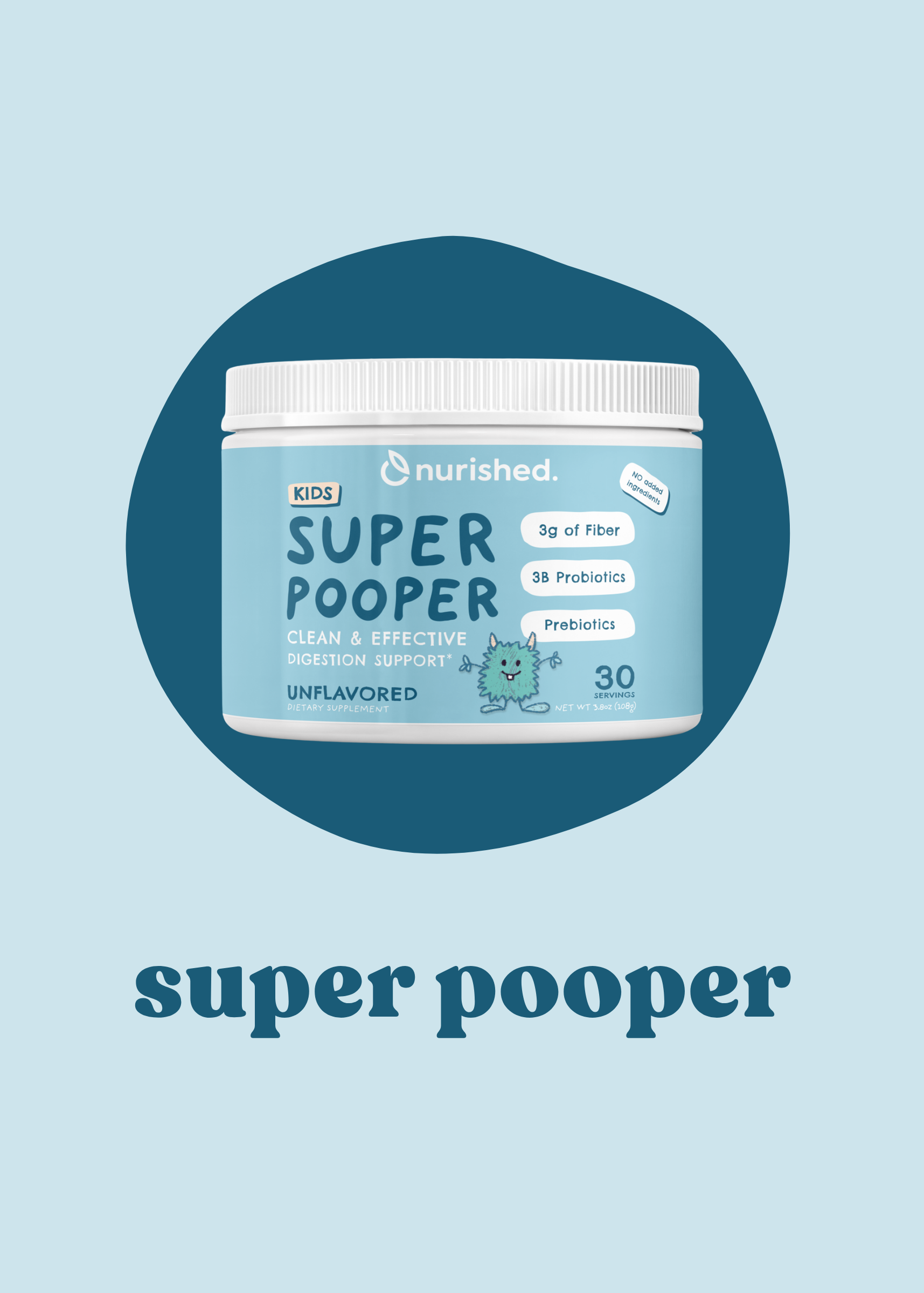 Container of 'Super Pooper' on a light blue background